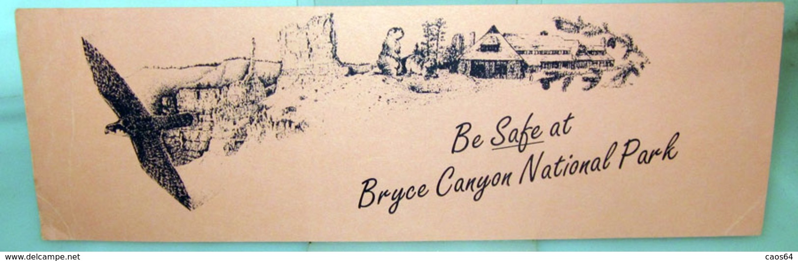 BE SAFE AT BRYCE CANYON NATIONALPARK - Segnalibri