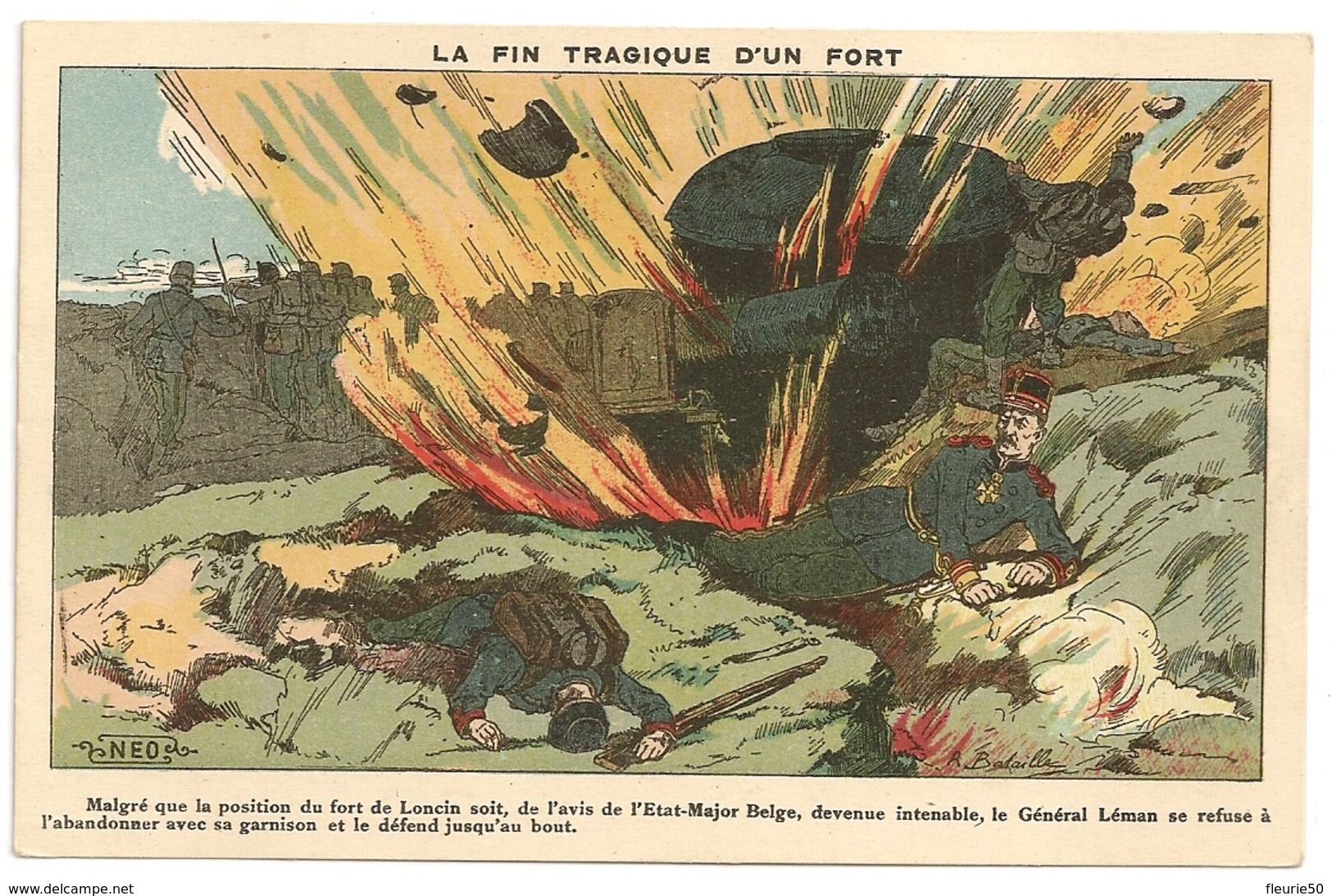 La Fin Tragique D'un Fort. LONCIN Guerre 1914-1918 Illustrateur R. Bataille (né à Maubeuge). - Ans