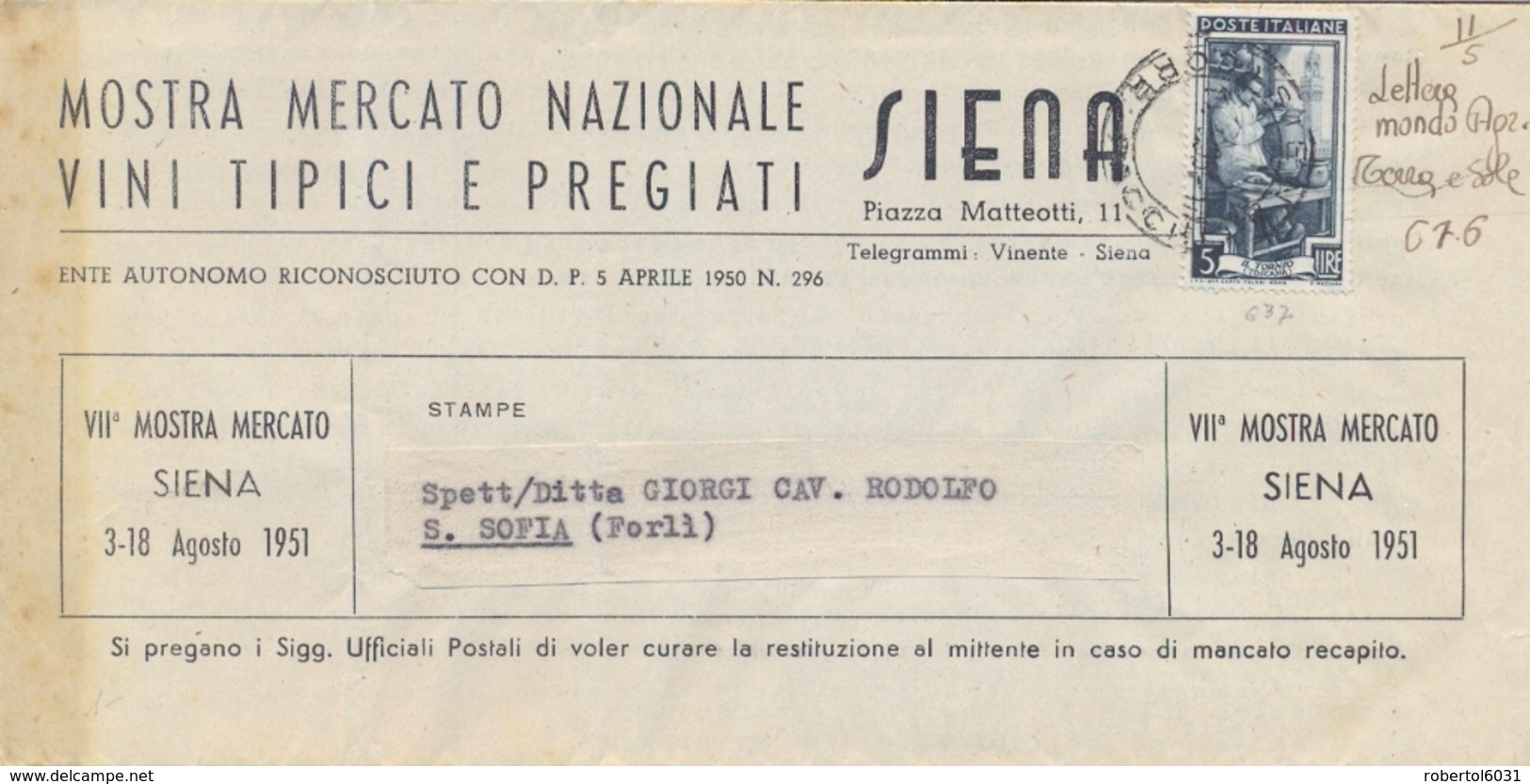 Italia 1951 Piego Mostra Mercato Nazionale Vini A Siena Con 5 Lire Italia Al Lavoro - Agricoltura