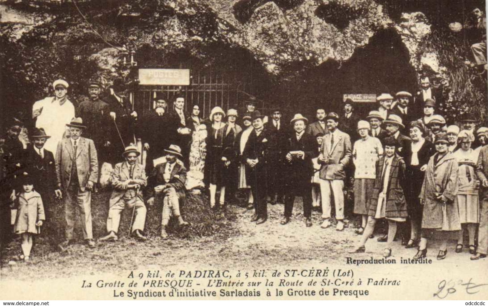 La Grotte De PRESQUE L'Entrée Sur La Route De St Céré à Padirac Le Syndicat D'Initiative Du Sarladais à La Grotte De Pre - Autres & Non Classés