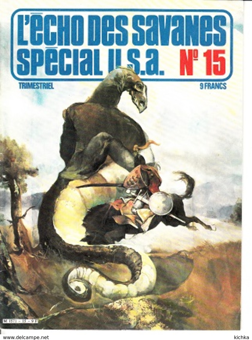 L'Echo Des Savanes Spécial USA -n° 15 -1er Trimestre 1979 - L'Echo Des Savanes