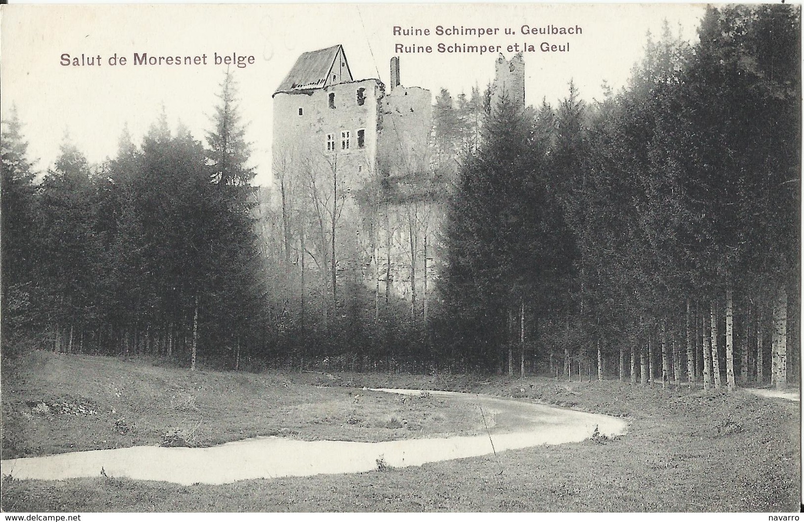 Salut De MORESNET Belge Ruine Schimper U. Geulbach - Plombières