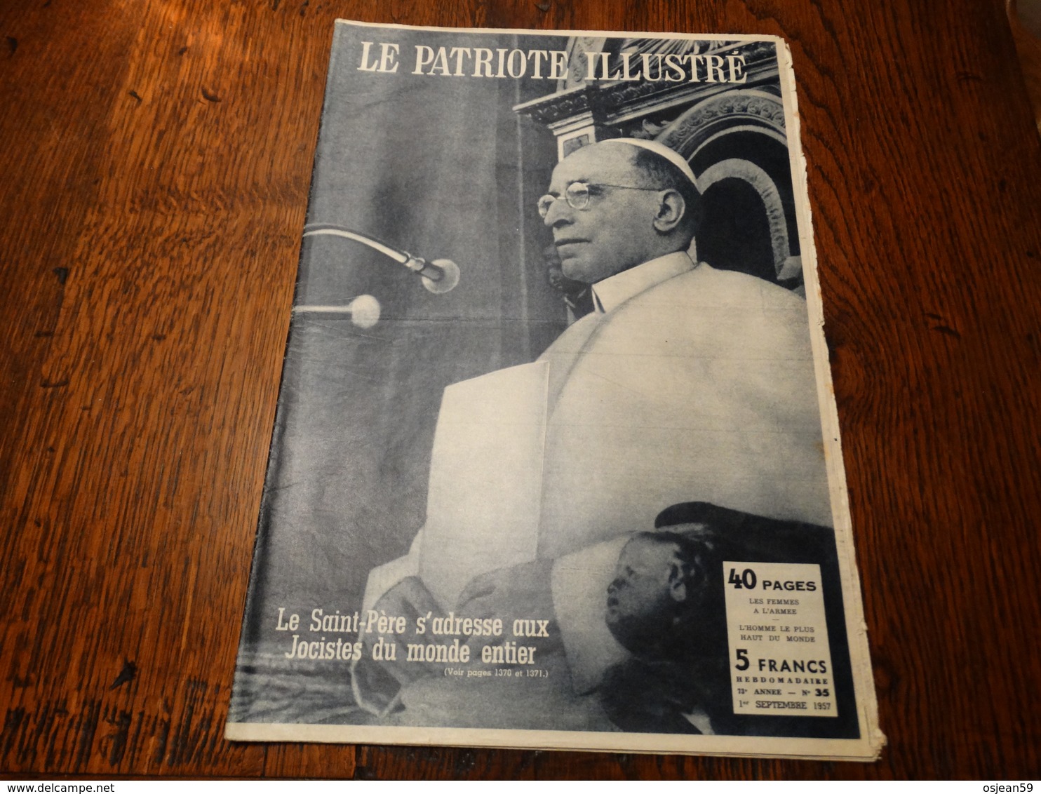 Le Patriote Illustré N°35 Du 01 Septembre 1957. - Testi Generali