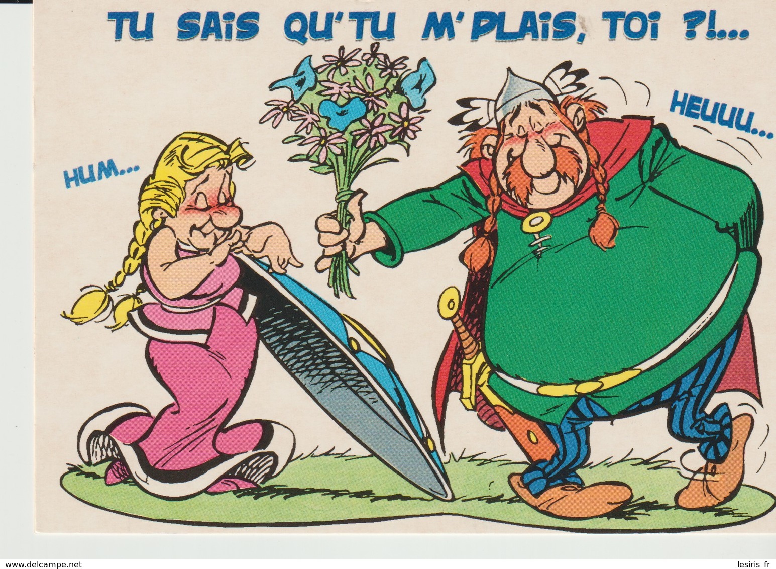 CP - ASTERIX - TU SAIS QUE TU ME PLAIS TOI - HEUUU - HUM - 1999 - ALBERT RENÉ - GOSCINNY - UDERZO - CARTOON - Cómics