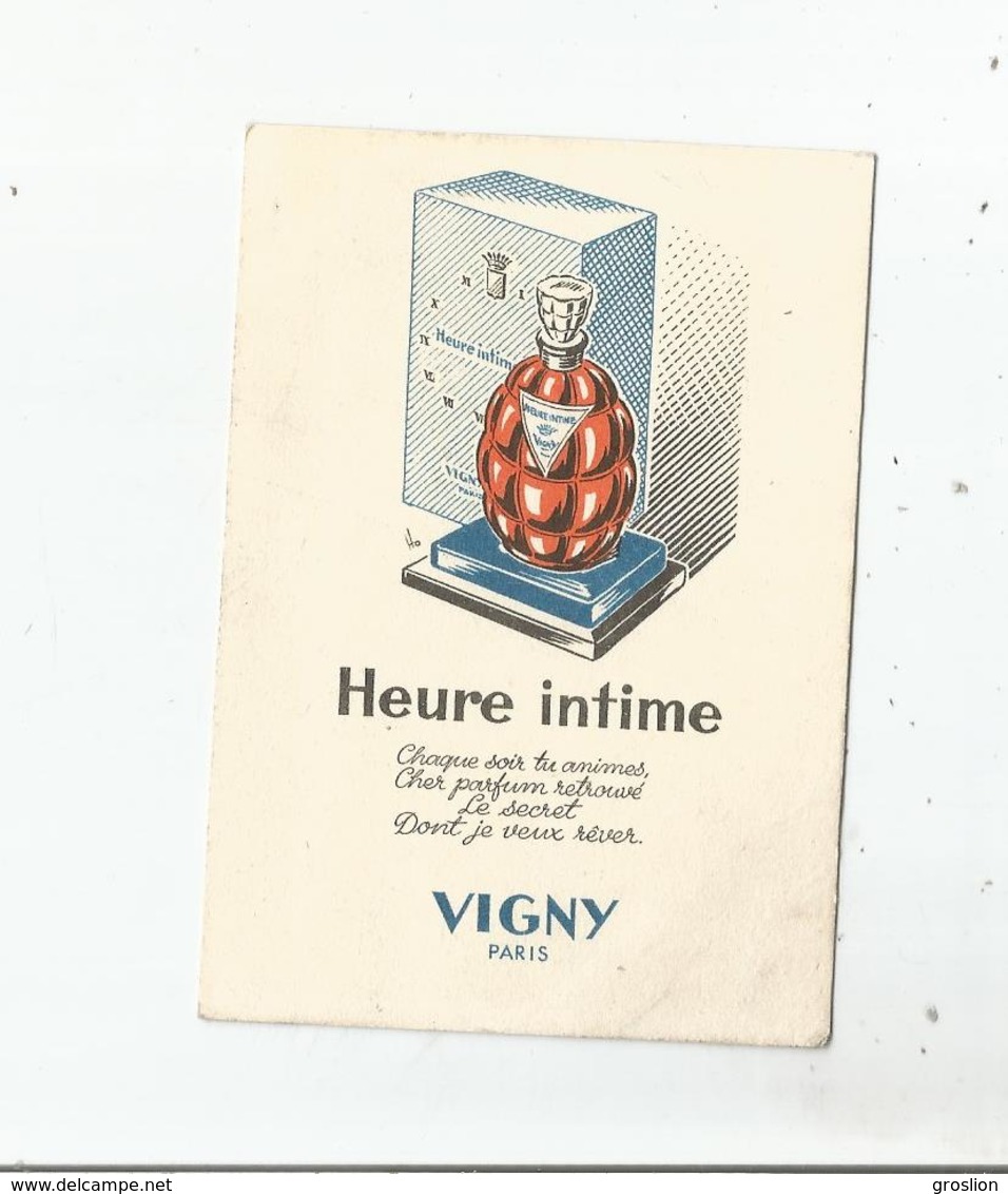 HEURE INTIME DE VIGNY PARIS CARTE PARFUMEE ANCIENNE - Vintage (until 1960)