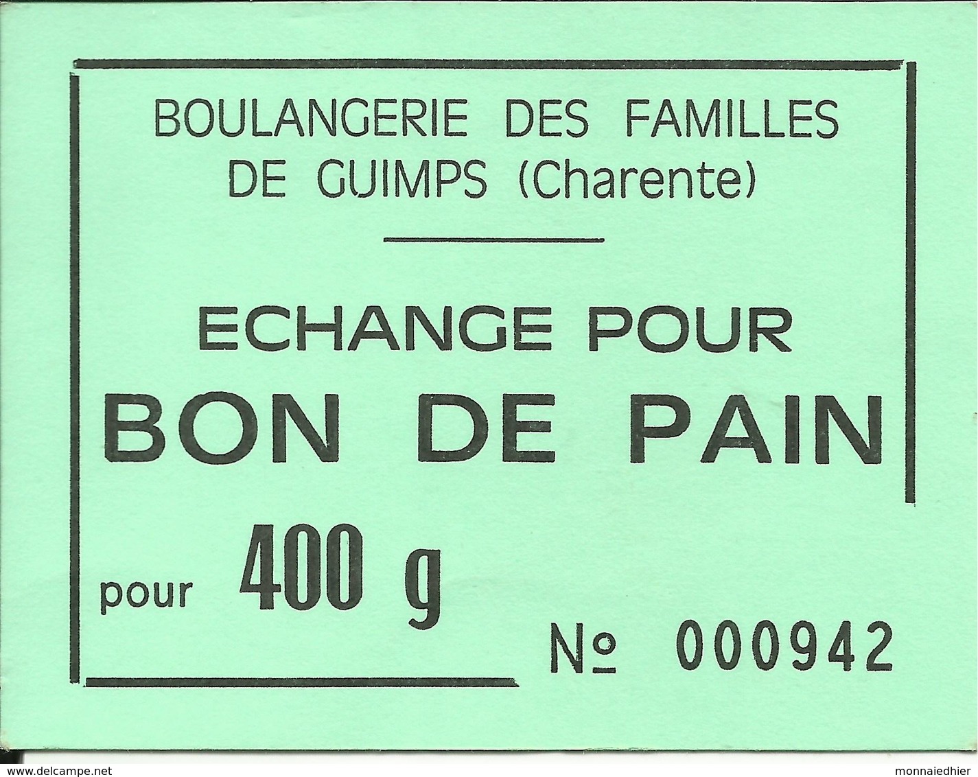 LOT De 4 BONS De PAIN , Boulangerie Des Familles De GUIMPS ( Charente , 16 ) , Voir Scans - Bons & Nécessité