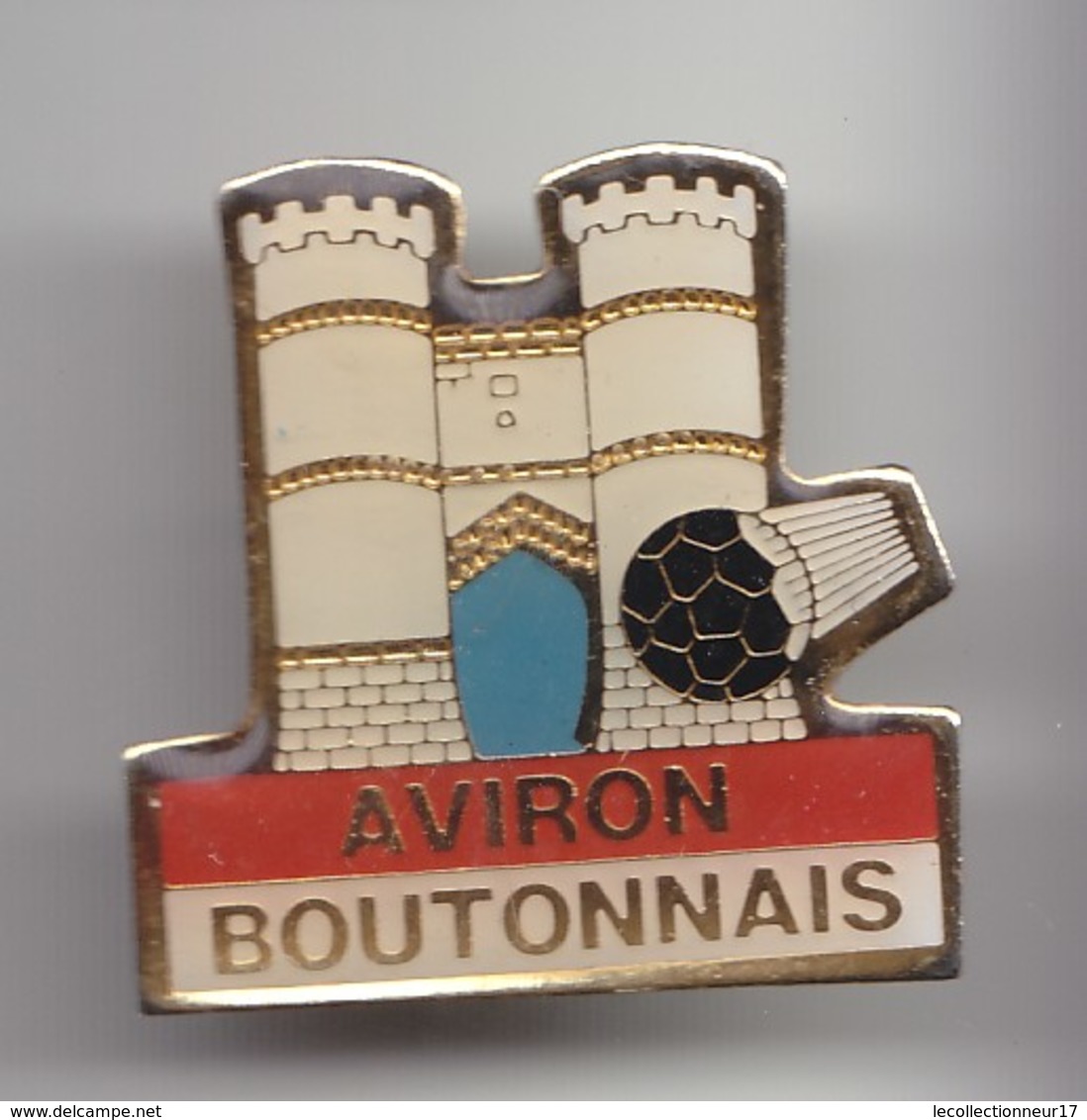 Pin's Club De Football Aviron Boutonnais Tonnay Boutonne En Charente Maritime Dpt 17 Réf 3764 - Steden