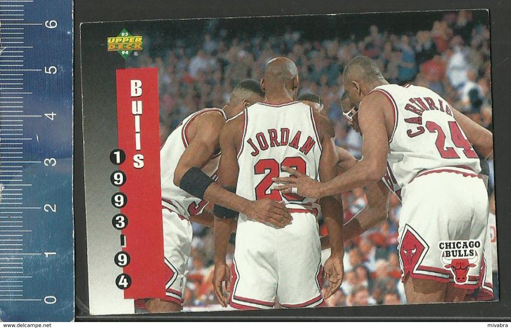 NBA UPPER DECK TRADING CARD BASKET 1993-94 SCHEDULE - N° 213 - BULLS - 1990-1999