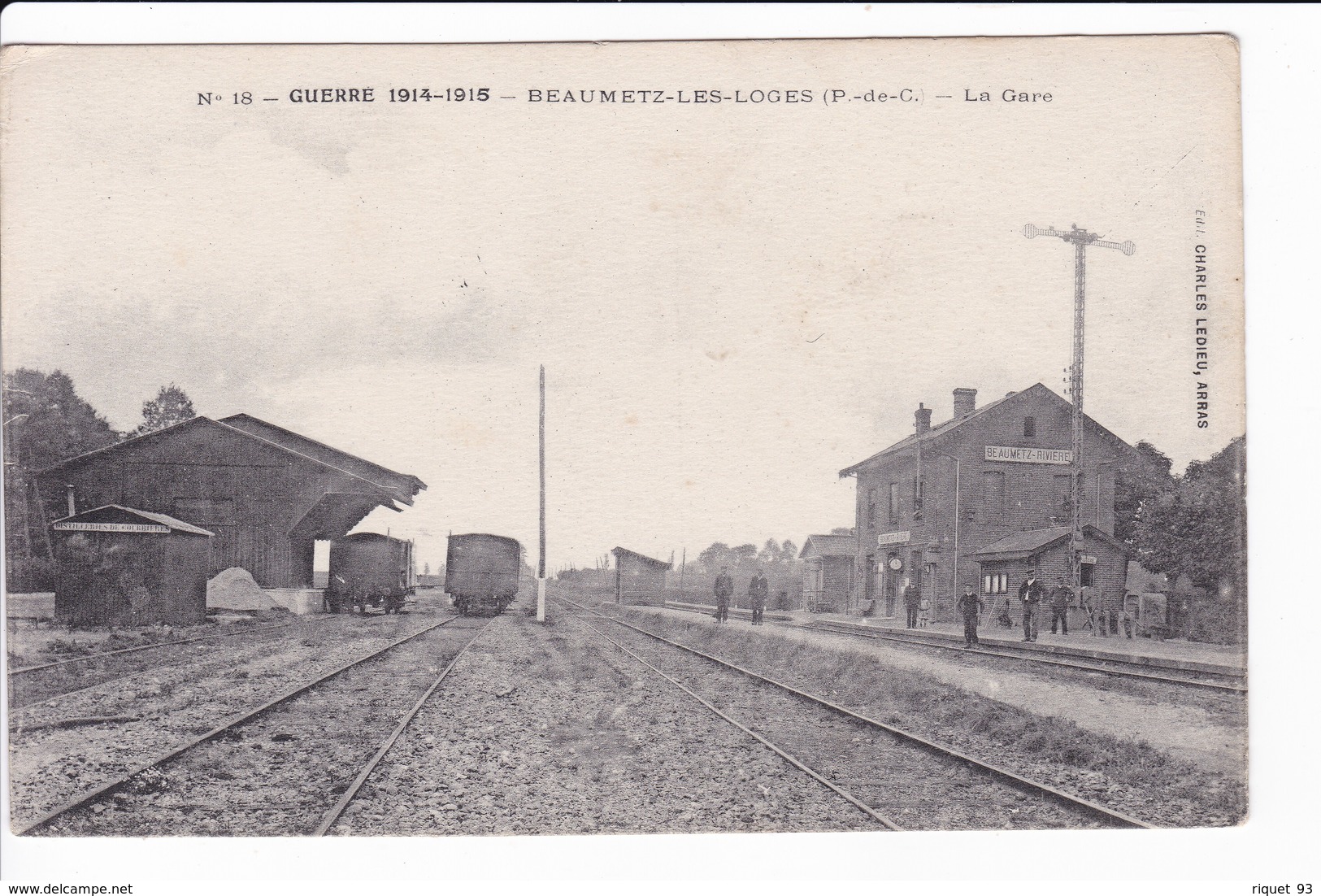 N° 18 - GUERRE 1914-1918 - BEAUMETZ-LES-LOGES - La Gare - Autres & Non Classés