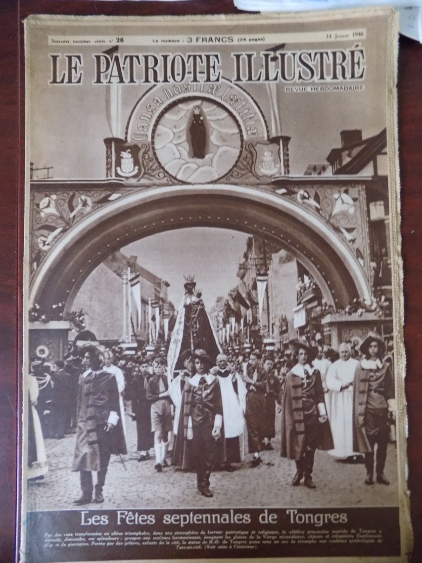 Le Patriote Illustré N° 28  Tongres - Sociétés Secrètes Indigène Du Congo - Dindons - Fête Nationale Américaine - Awirs. - 1900 - 1949