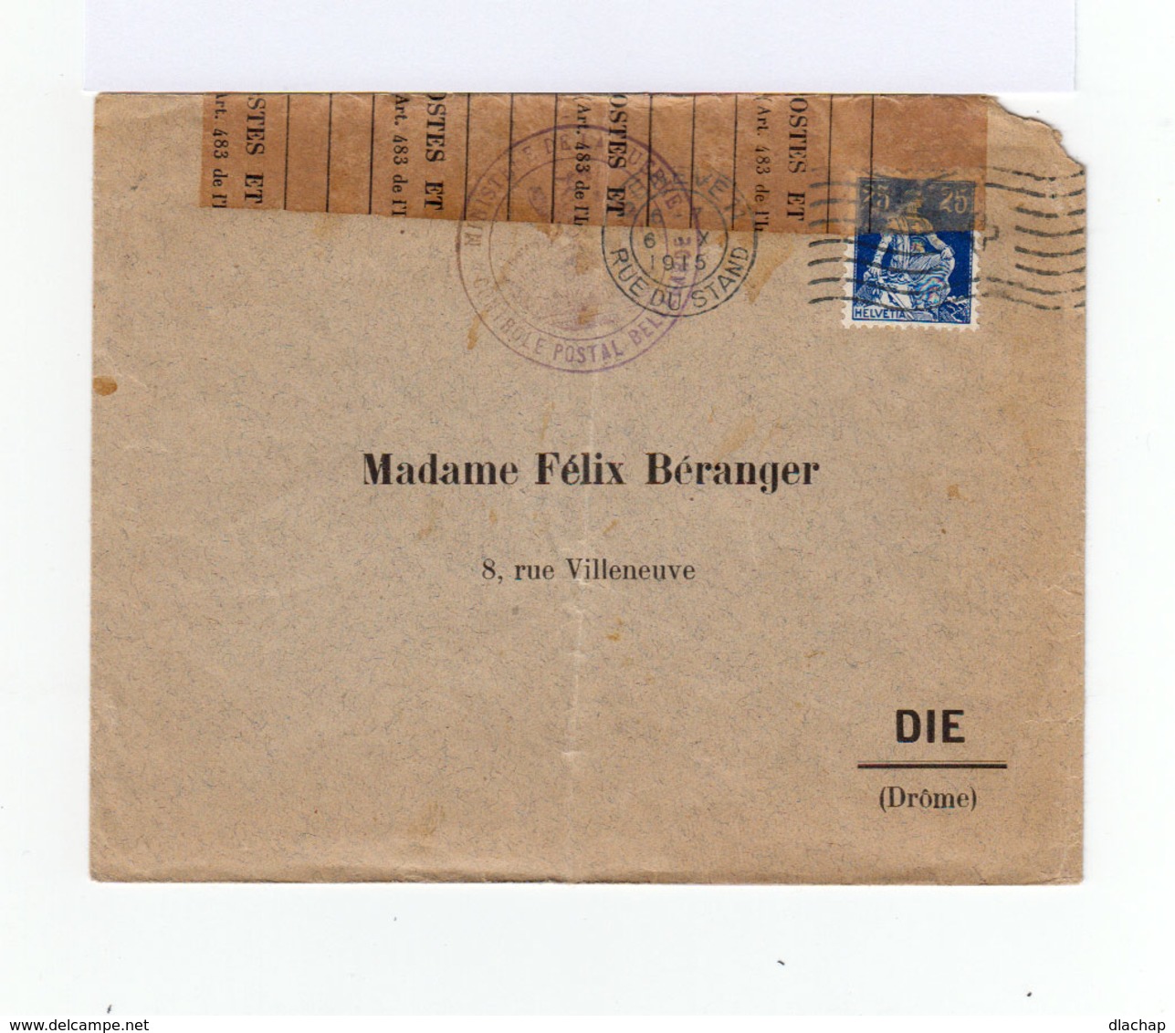 Sur Env. Ouverte  25 C. Bleu Helvetia CAD Genève 1915. Cachet Ministère De La Guerre Contrôle Postal Bellegarde. (990) - Marcophilie