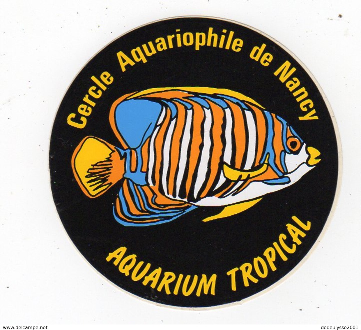 Jan19   83603    Auto Collant   Cercle Aquariophile De Nancy - Autocollants