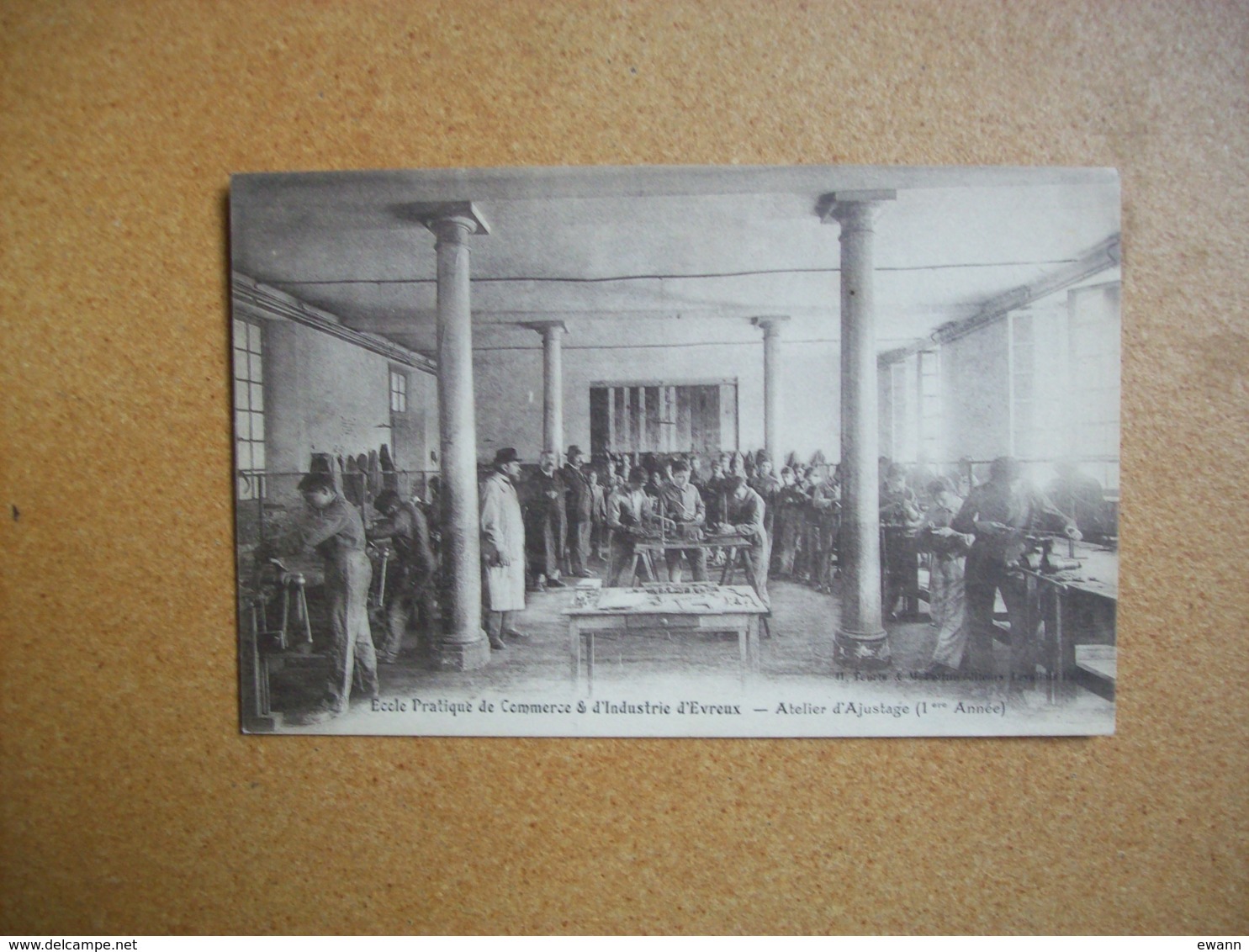 Carte Postale Ancienne D'Evreux: Ecole Pratique De Commerce Et D'Industrie - Atelier D'Ajustage (1ère Année) - Evreux