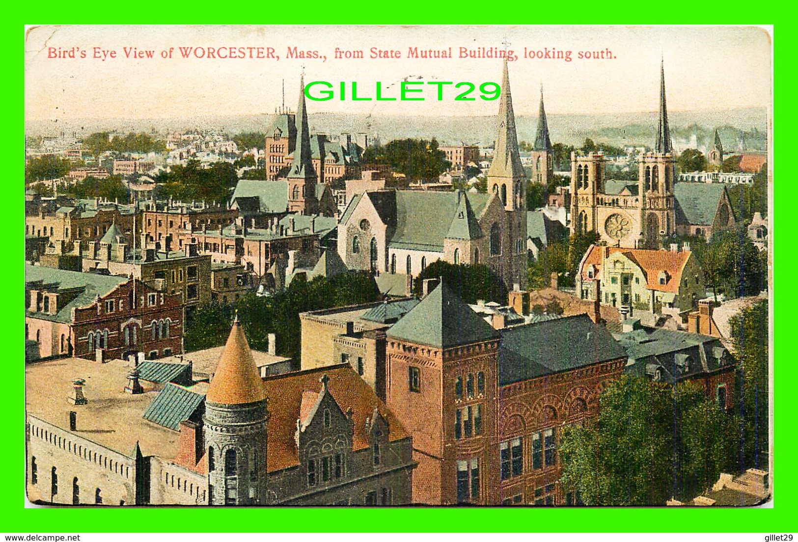 WORCESTER, MA - BIRD'S EYE VIEW OF THE CITY FROM STATE MUTUAL BUILDING, LOOKING SOUTH - TRAVEL IN 1909 - REICHNER BROS - - Worcester