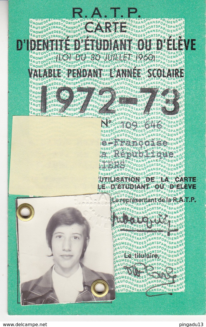 Au Plus Rapide Carte D'identité RATP Année 1972-73 Excellent état - Autres & Non Classés