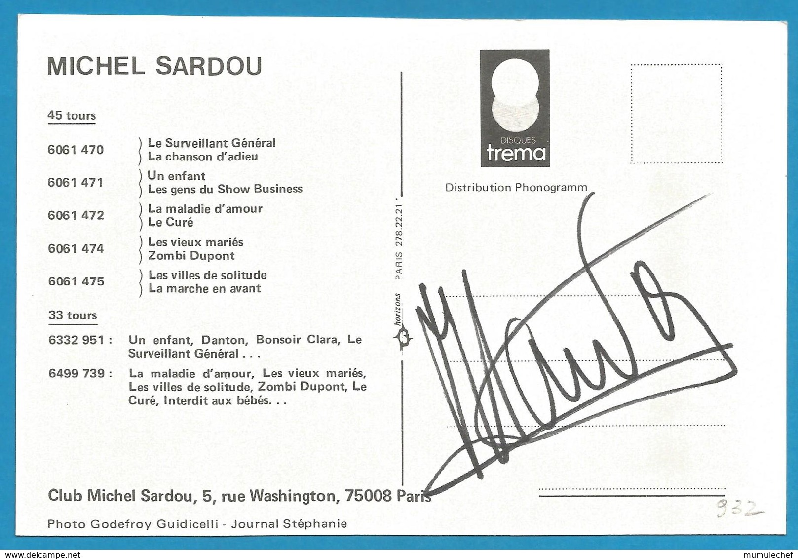 (A932) - Signature / Dédicace / Autographe Original - Michel SARDOU - Autres & Non Classés