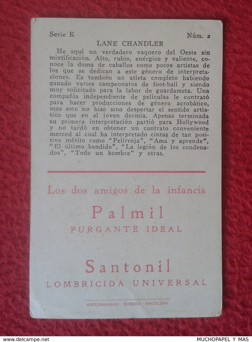 ANTIGUO CROMO OLD COLLECTIBLE CARD ACTOR DE CINE ACTEUR HOLLYWOOD LANE CHANDLER USA PUBLICIDAD PALMIL SANTONIL VER FOTOS - Otros & Sin Clasificación