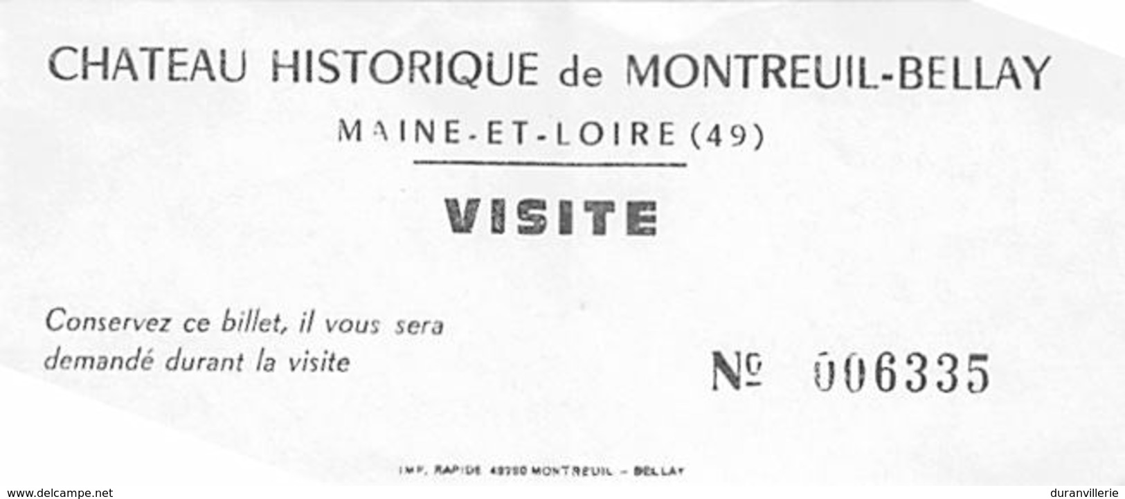 Ticket D'Entrée Château De Montreuil-Bellay - Tickets D'entrée