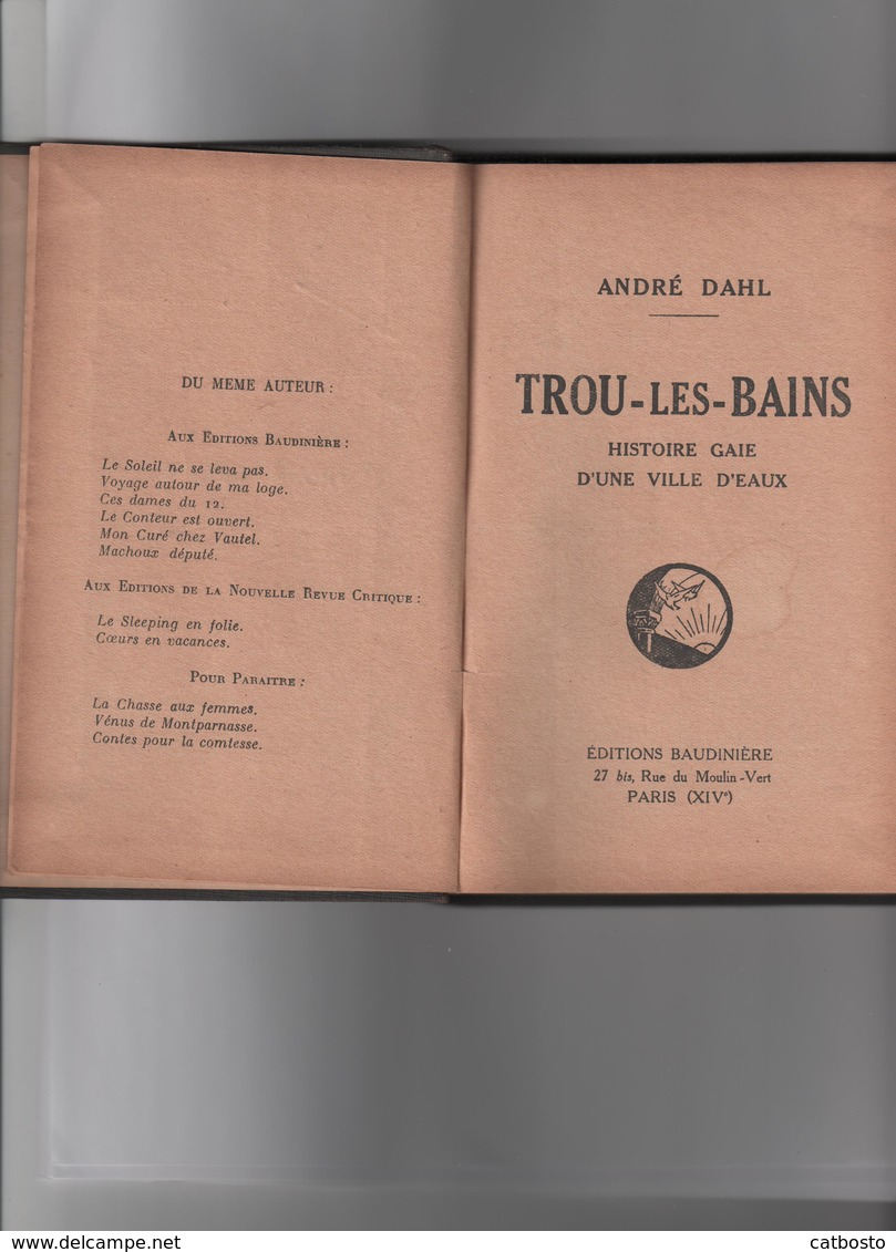 Trou-Les-Bains De André DAHL -  éditions Baudinière 1929 - Romantique