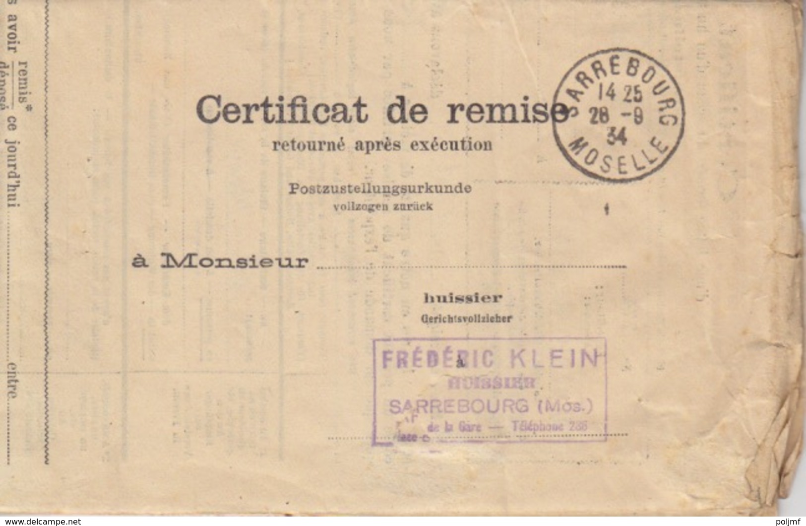 Certificat De Remise Après Exécution De Sarrebourg (T201) En Franchise Le 28/9/34 Pour Sarrebourg - Lettres & Documents