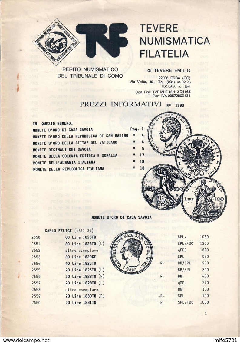 PREZZI INFORMATIVI DI NUMISMATICA N. 1290 "TEVERE - NATALE 1990 - CATALOGO DI VENDITA AREA ITALIANA" USATO / USED - Libri & Software