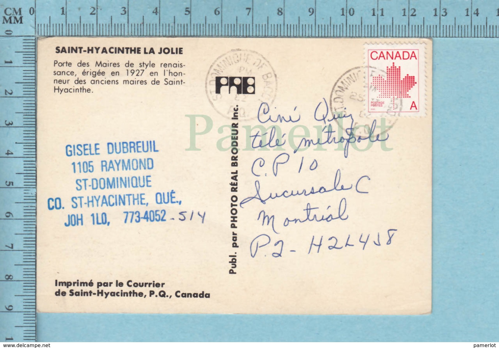 Saint-Hyacinthe Quebec -Porte Des Maires, A Voyagé En 1982,  Postcard Carte Postale - St. Hyacinthe