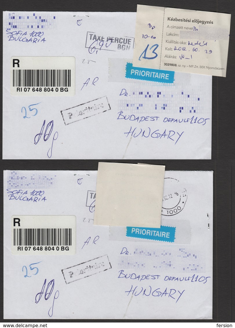 2012 Bulgaria Hungary - Delivery Order + Priority LABEL Envelope Registered Letter Cover Port Paye Taxe Percue Paid - Cartas & Documentos