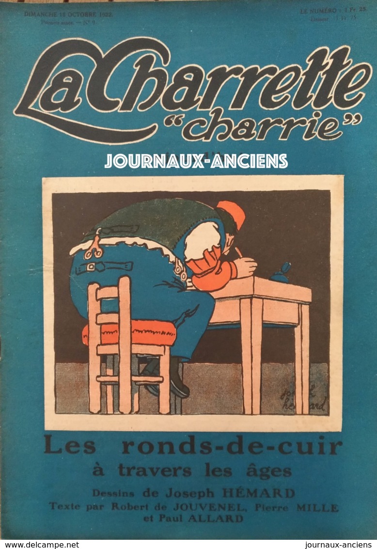 1922 LA CHARRETTE " CHARRIE " - N° 9 - LES RONDS DE CUIR - Dessins Joseph HERMARD Texte R. De JOUVENEL MILLE ALLARD - 1900 - 1949