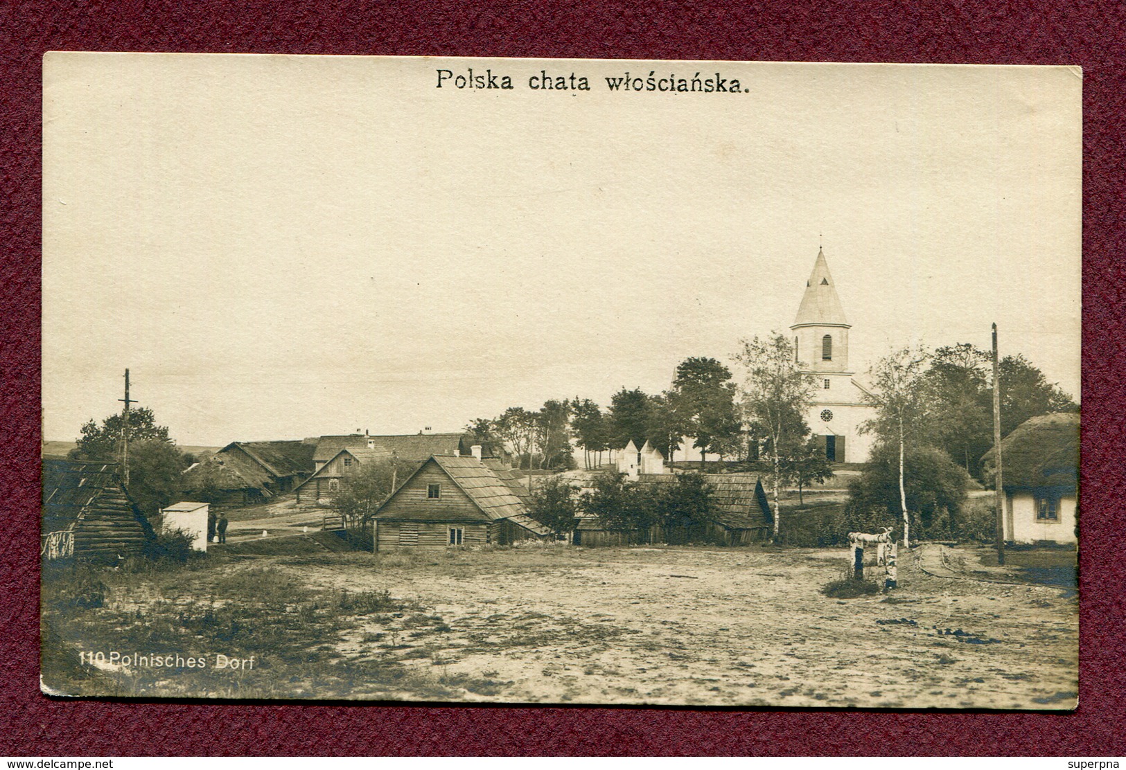 POLSKA CHATA WLOSCIANSKA : " POLNISCHES DORF " - Pologne