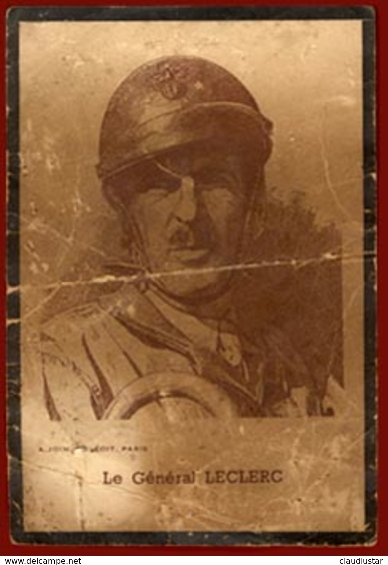 ** CARTE  GENERAL  LECLERC ** - 1939-45