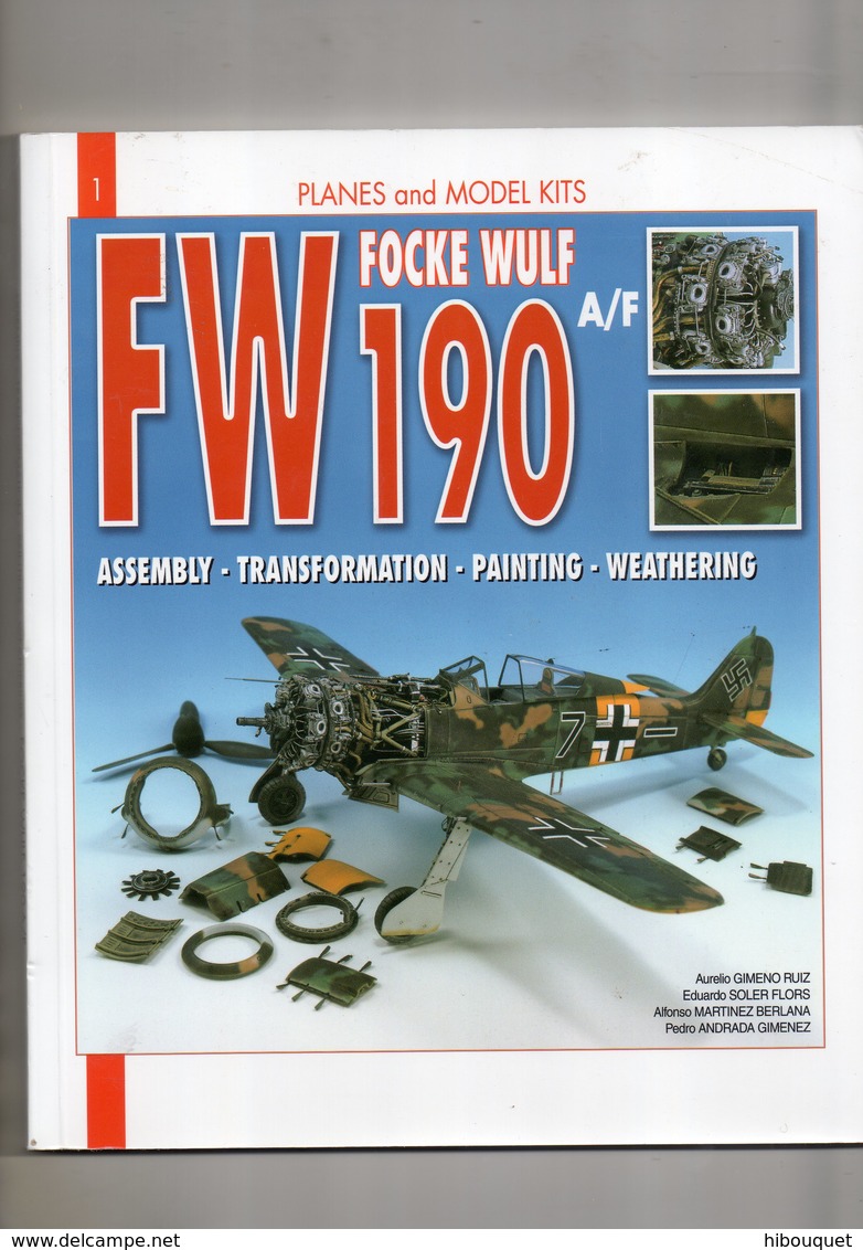 2 Revues Sur Avions Et Pilotes, Modéle Réduits Pour Les Couleurs De 1939 à 1945, FW 190 - Geschichte
