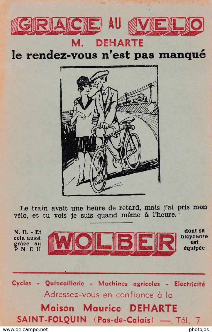 Carte Pub Commerciale Illustrée   Cycles Deharte Pneus Wolber à St Folquin  (62)   Quincaillerie - Autres & Non Classés