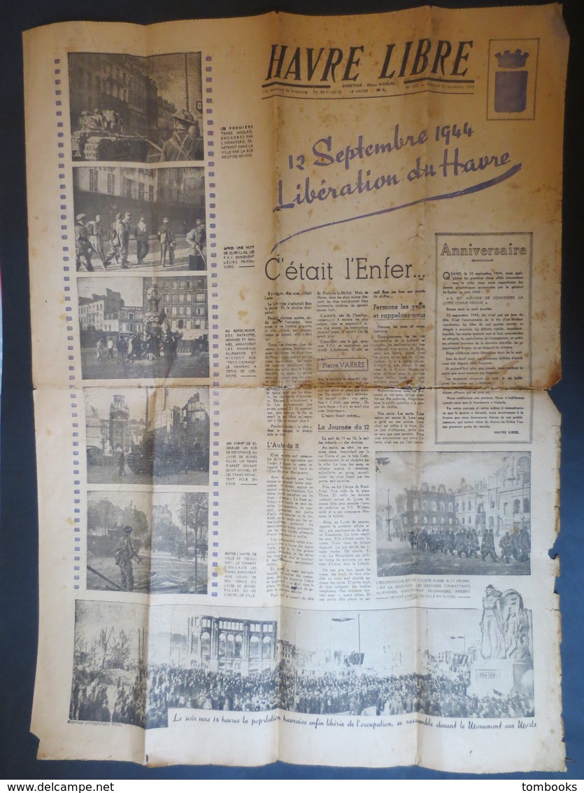 Le Havre - Journal De La Libération - Havre Libre N° 282  Du 12 Septembre 1945 - - Havre Libre