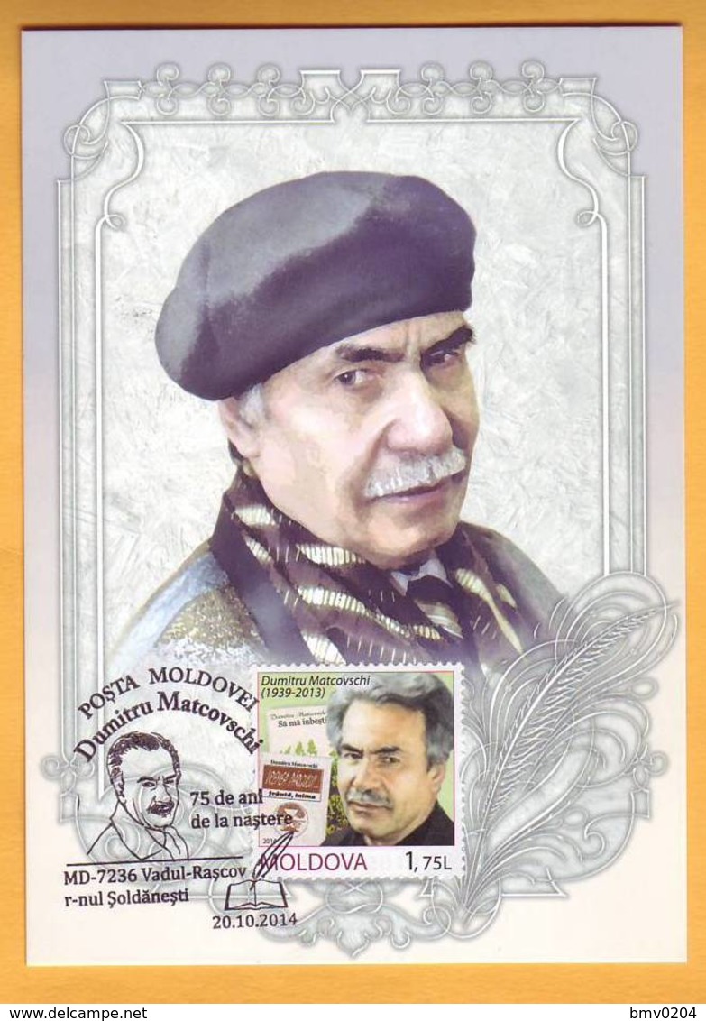 2014 Moldova Moldavie Moldau  Famous Personalities Maximum Card  Dumitru Matcovschi. - Scrittori