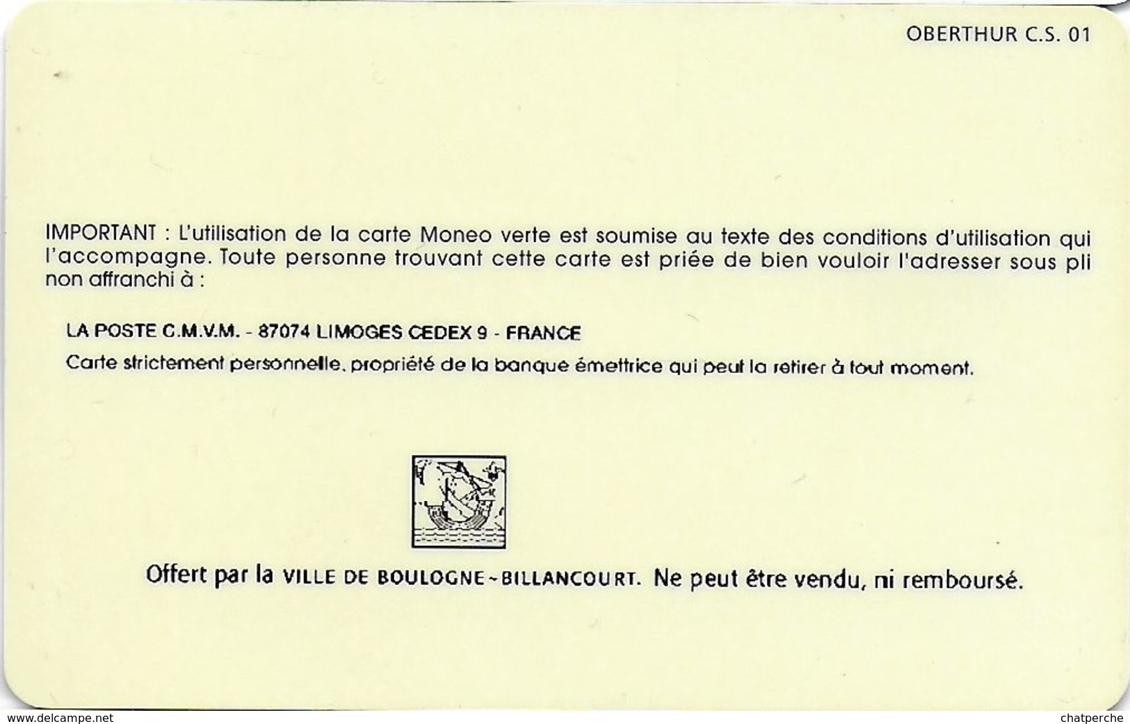 MONEO CARTE A PUCE PORTE-MONNAIE ELECTRONIQUE LA POSTE VILLE DE BOULOGNE-BILLANCOURT POUR COLLECTIONNEUR TRACES USAGES - Monéo