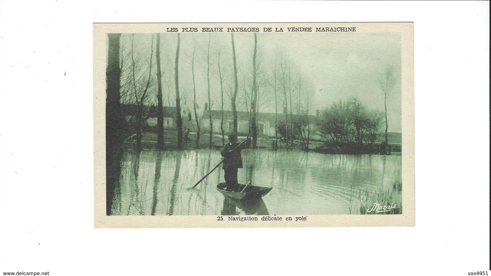 Z  PAYSAGES DE LA VENDEE MARAICHINE  Navigation Delicate En Yole  ****  RARE   A  SAISIR ***** - Autres & Non Classés