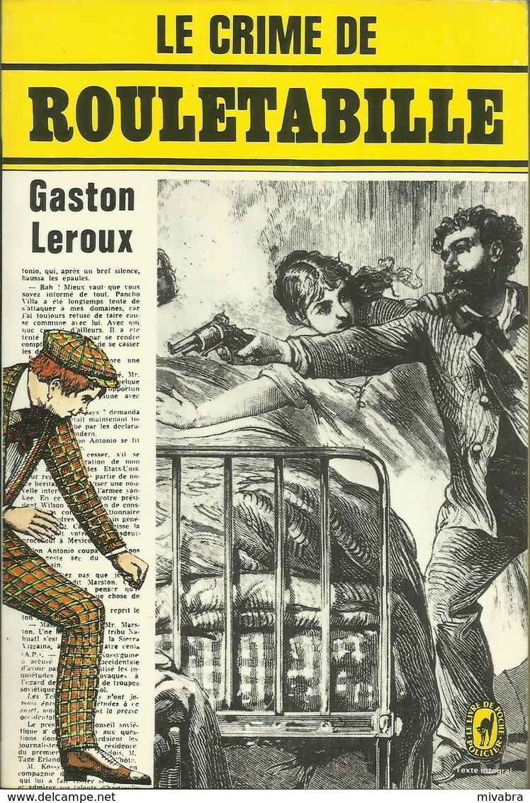 LE CRIME DE ROULETABILLE - GASTON LEROUX - LE LIVRE DE POCHE POLICIER N° 4821 - 1976 - Autres & Non Classés