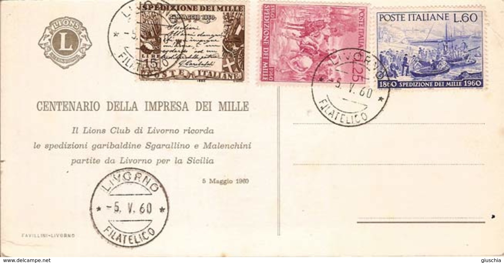 (C).Centenario Dell'impresa Dei Mille.Partenza Dei Garibaldini.F.to Lungo.Timbri Livorno 5 Mag 1960 (155-a17) - Livorno