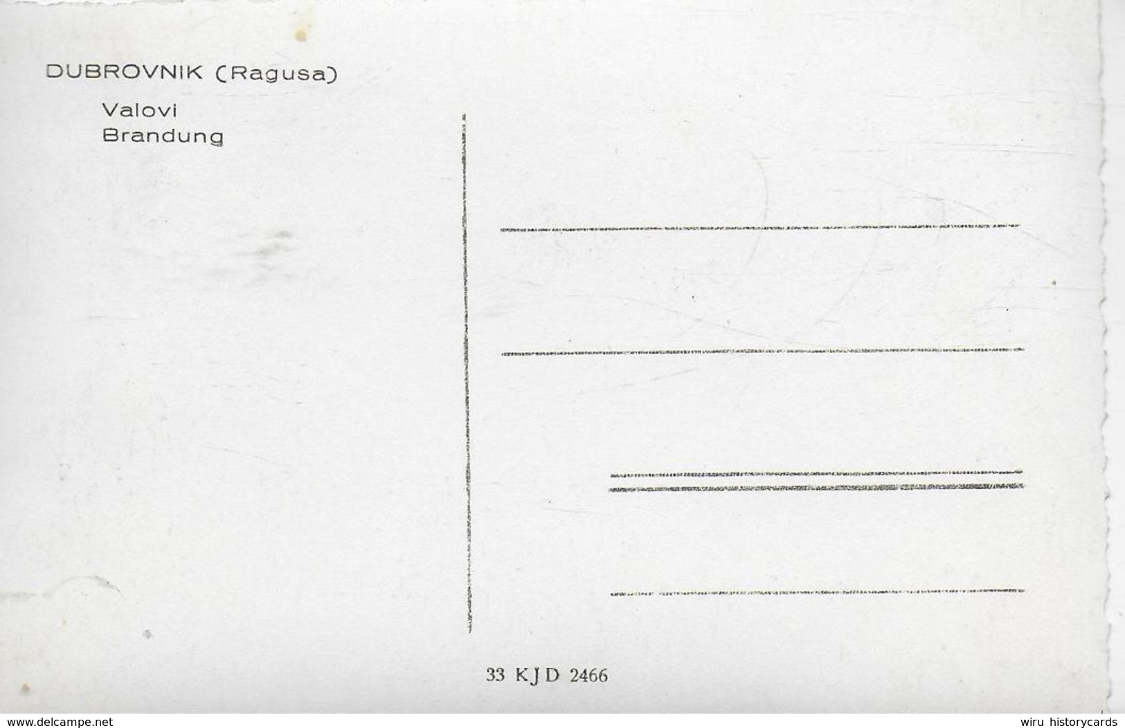 AK 0119  Dobrovnik ( Ragusa ) - Brandung Ca. Um 1930 - Kroatien