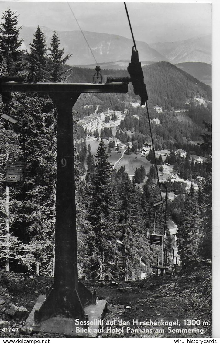 AK 0120  Semmering - Sessellift Auf Den Hirschenkogel Mit Blick Auf Hotel Panhans / Verlag Ledermann Um 1953 - Semmering