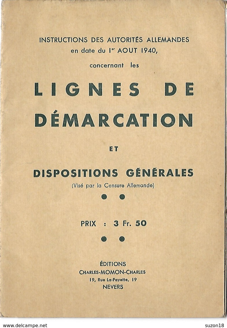 Ww2 - Guerre 39 - Démarcation - Occupation - Instructions Officielles - Documents