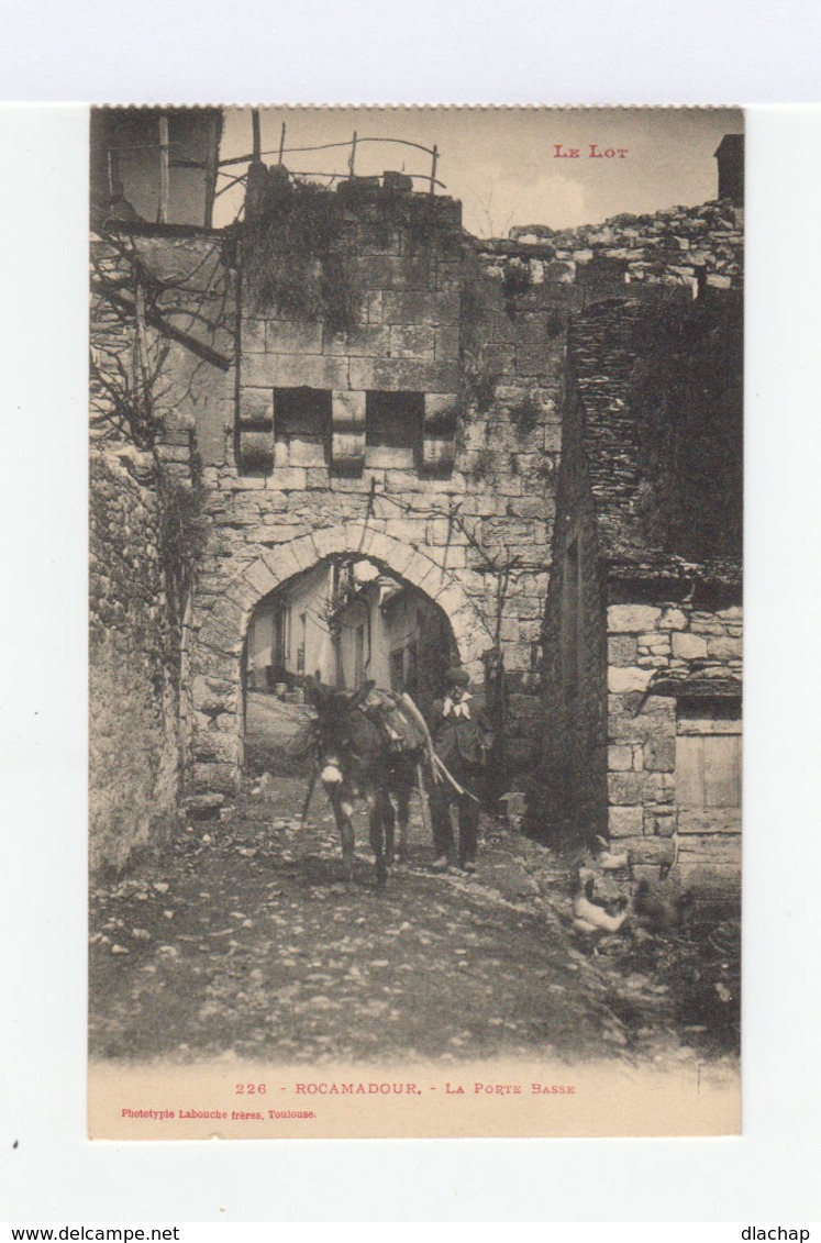 Le Lot. Rocamadour. La Porte Basse. Avec âne Conduit Par Un Paysan. (3185) - Rocamadour