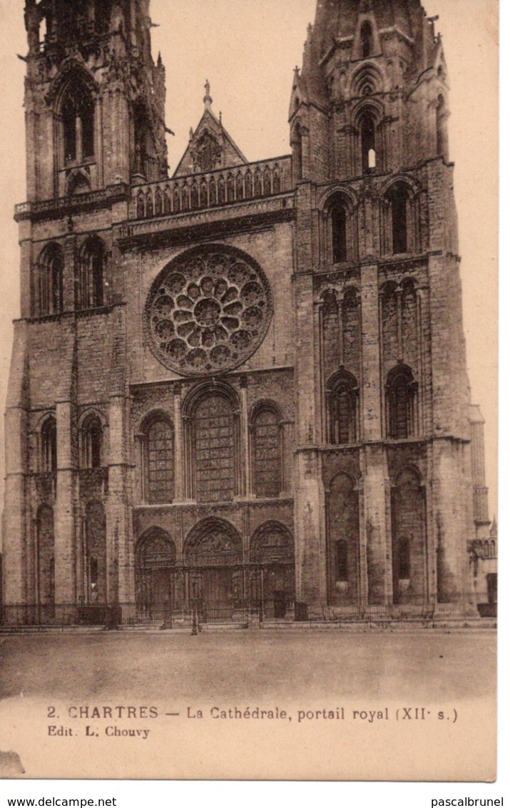 CHARTRES - LA CATHÉDRALE - PORTAIL ROYAL - Chartres