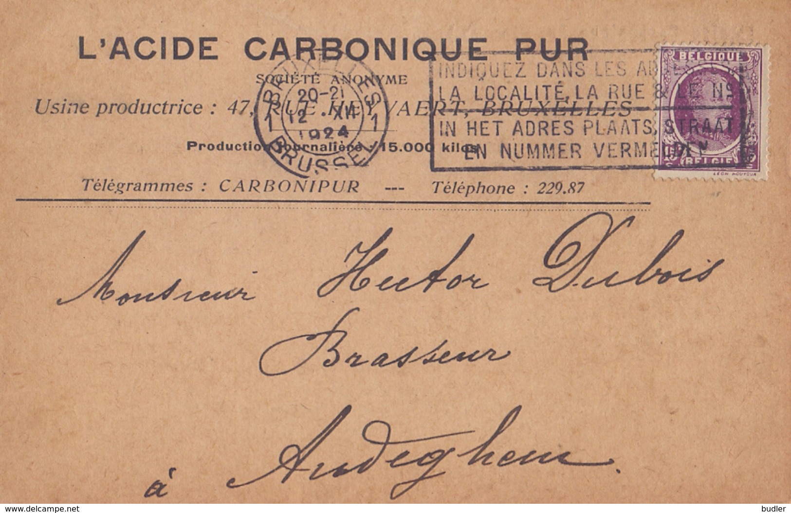 1924: Carte Postale De ## L'ACIDE CARBONIQUE PUR S.A., Rue Heyvaert, 47, BXL. ##  à ## Mr. Hector DUBOIS, Brasseur, ... - Alimentaire