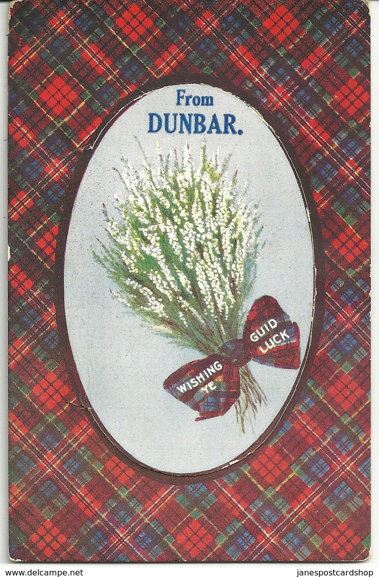 WISHING YE GUID LUCK FROM DUNBAR - NOVELTY CARD - LOTHIAN - East Lothian