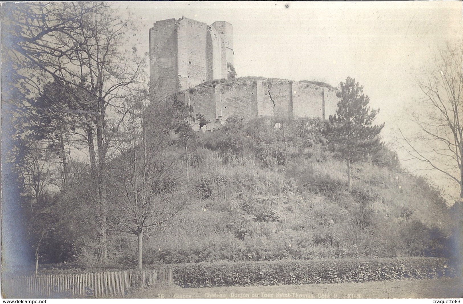 GISORS-CHATEAU-55- DONJON OU TOUR SAINT THOMAS  COTE O  XI  CARTE PHOTO - Lieux