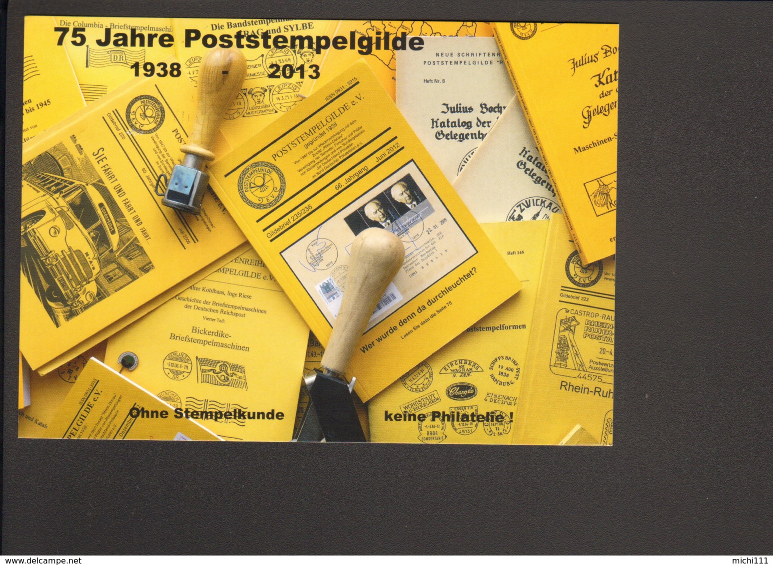 BRD .Postkarte Mit Stempel 75 Jahre Poststempel-Gilde 2013 - Post