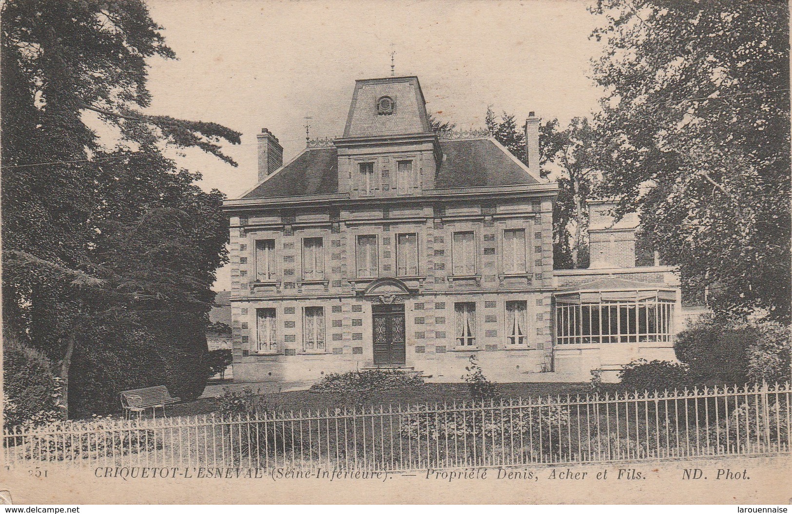 76 - CRIQUETOT L' ESNEVAL - Propriété Denis, Acher Et Fils - Criquetot L'Esneval