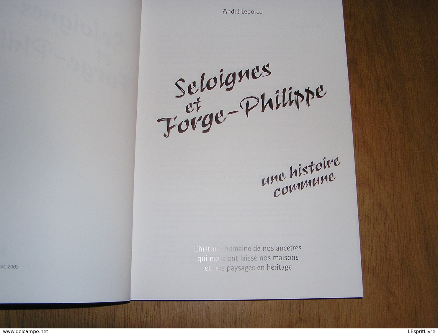 SELOIGNES ET FORGE PHILIPPE Régionalisme Gare Saboterie Forges Fourneau Laiterie Maison Communale Histoire Industrie - België