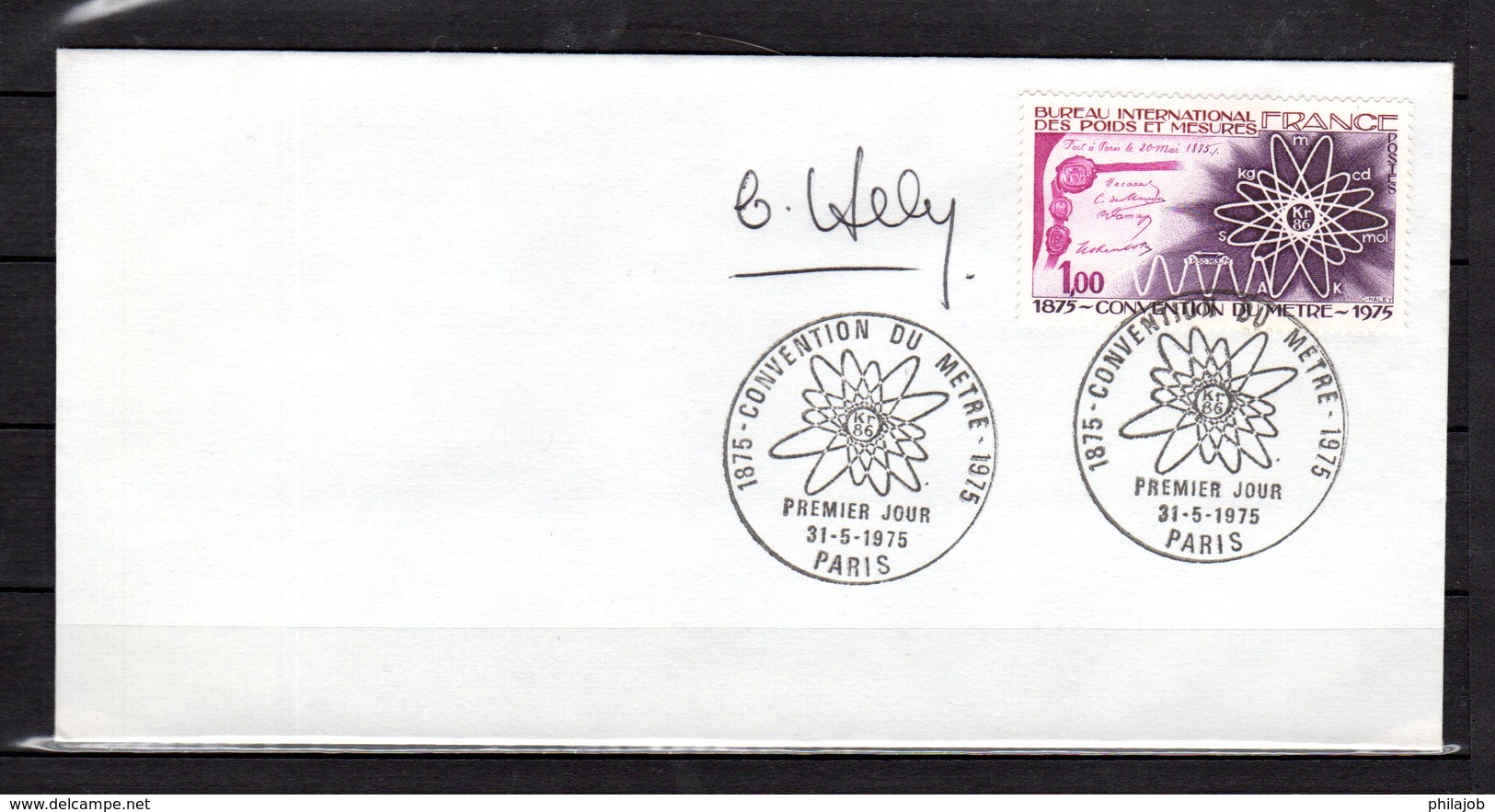 " CONVENTION DU METRE " Sur Enveloppe 1er Jour SIGNEE De 1975. N° YT 1844 Parfait état. FDC - Non Classés